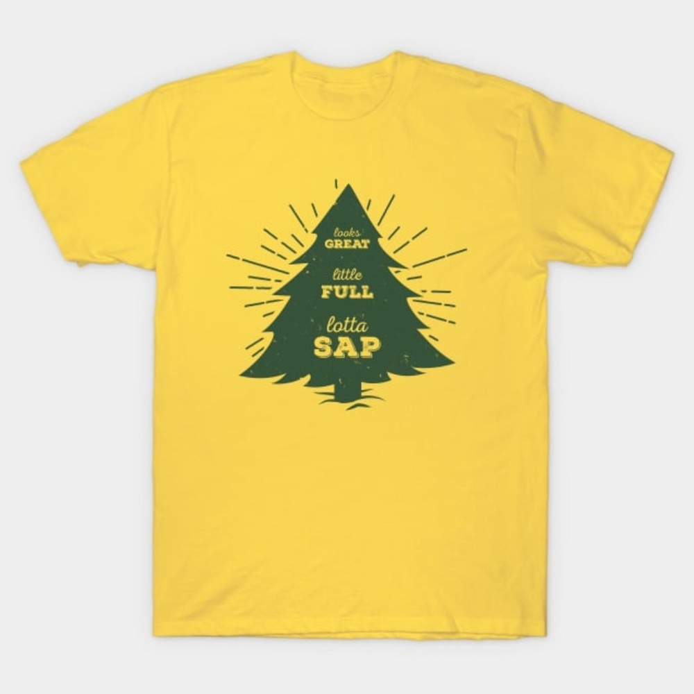Little Full Lotta Sap Green tree silhouette movie quote design